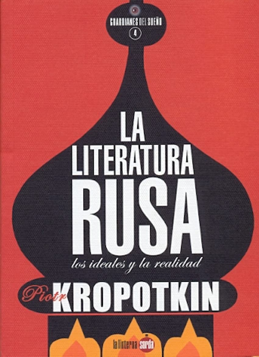 La literatura rusa: Los ideales y la realidad book