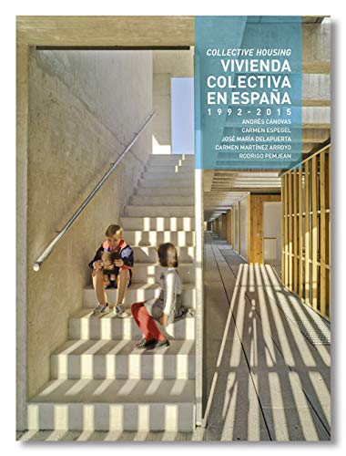 Vivienda Colectiva en España. 1992- 2015 book