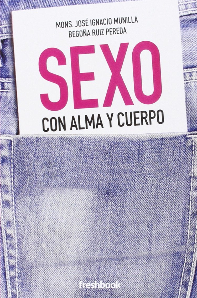 Sexo con alma y cuerpo Books