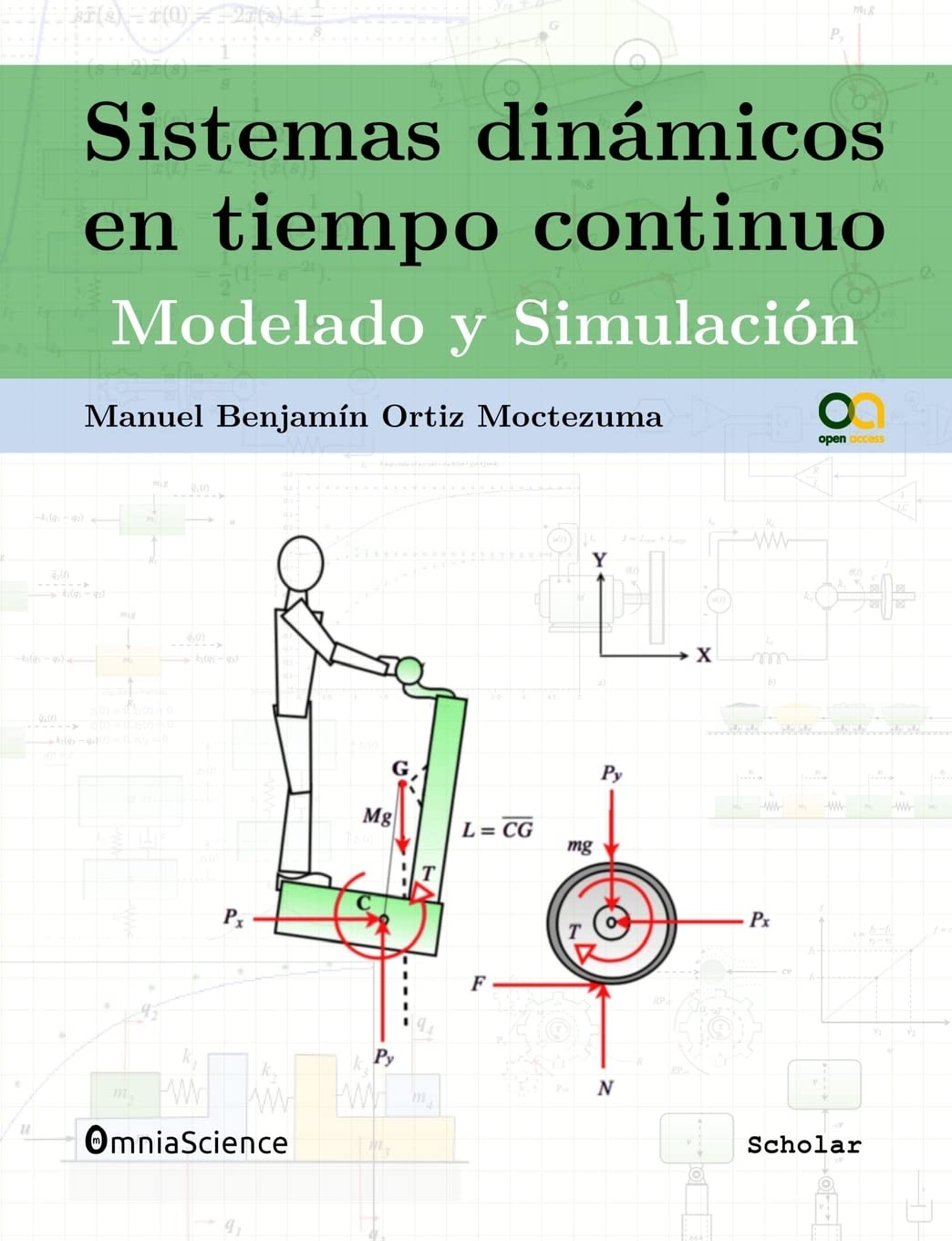 Sistemas dinámicos en tiempo continuo: Modelado y simulación Learning & Reference