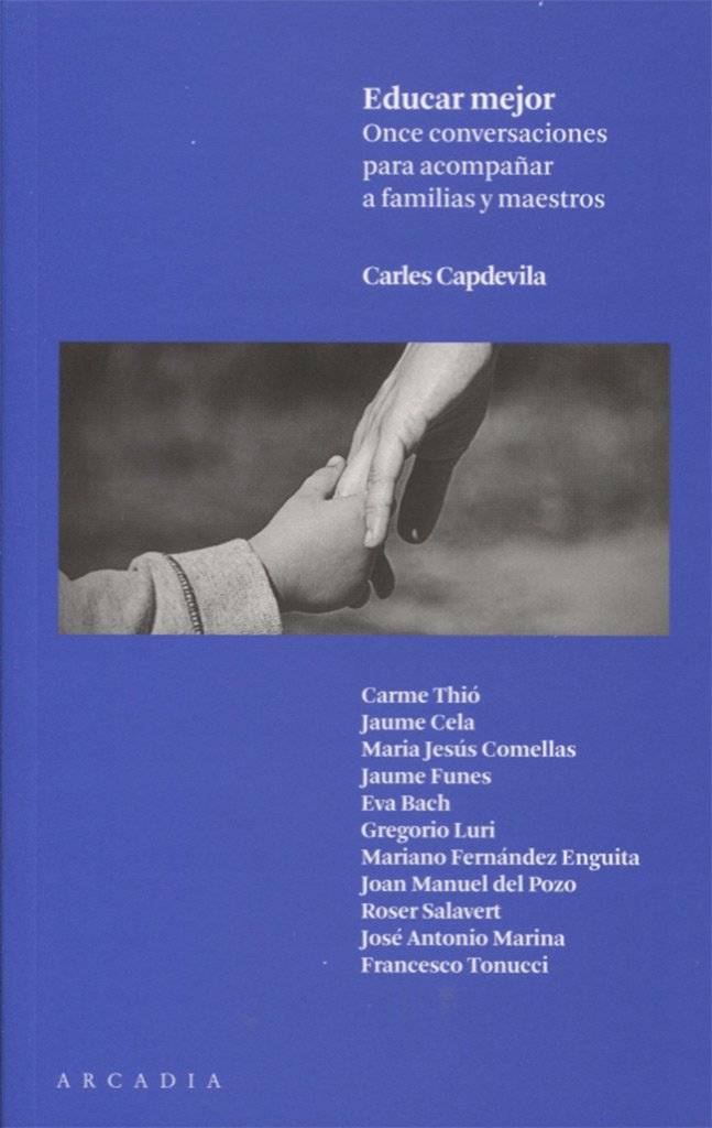 Educar mejor: Once conservaciones para acompañar a familias y maestros book