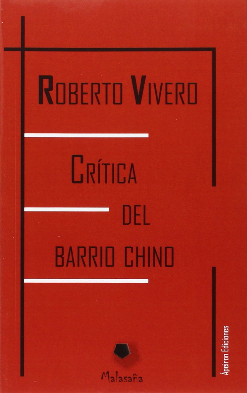 Vivero Rodríguez, R: Crítica del barrio chino Reading Aloud & Learning to Read