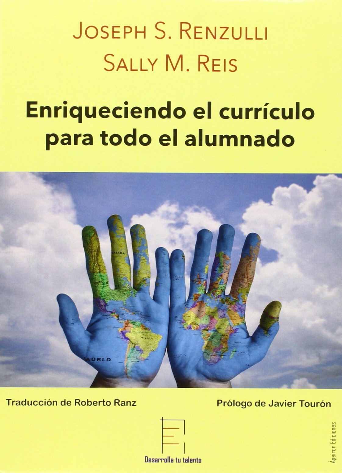 Enriqueciendo el currículo para todo el alumnado (Desarrolla tu talento, Band 1) Learning & Reference