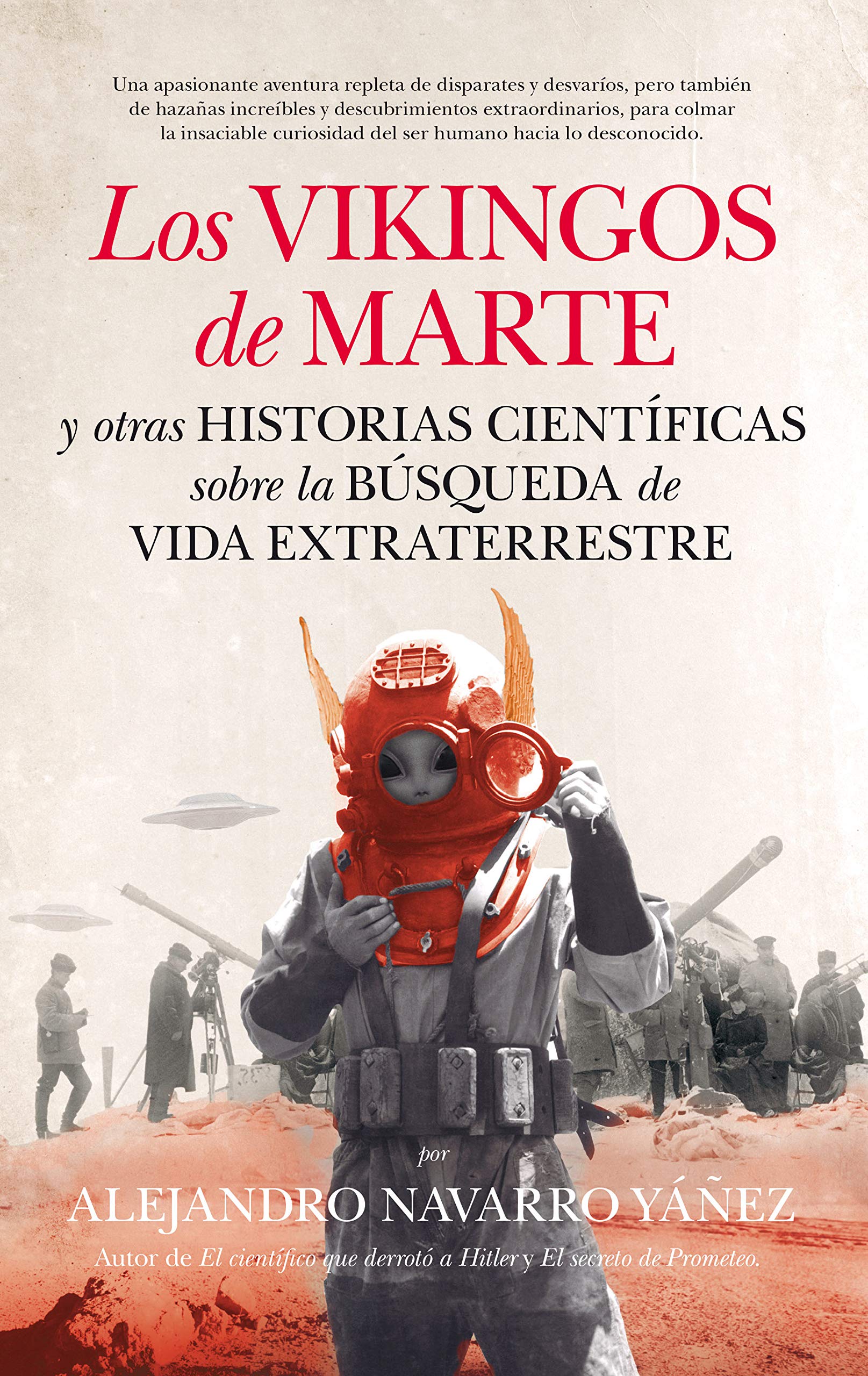 Los vikingos de Marte y otras historias científicas sobre la búsqueda de vida extraterrestre (Divulgación científica) Religion & Esotericism