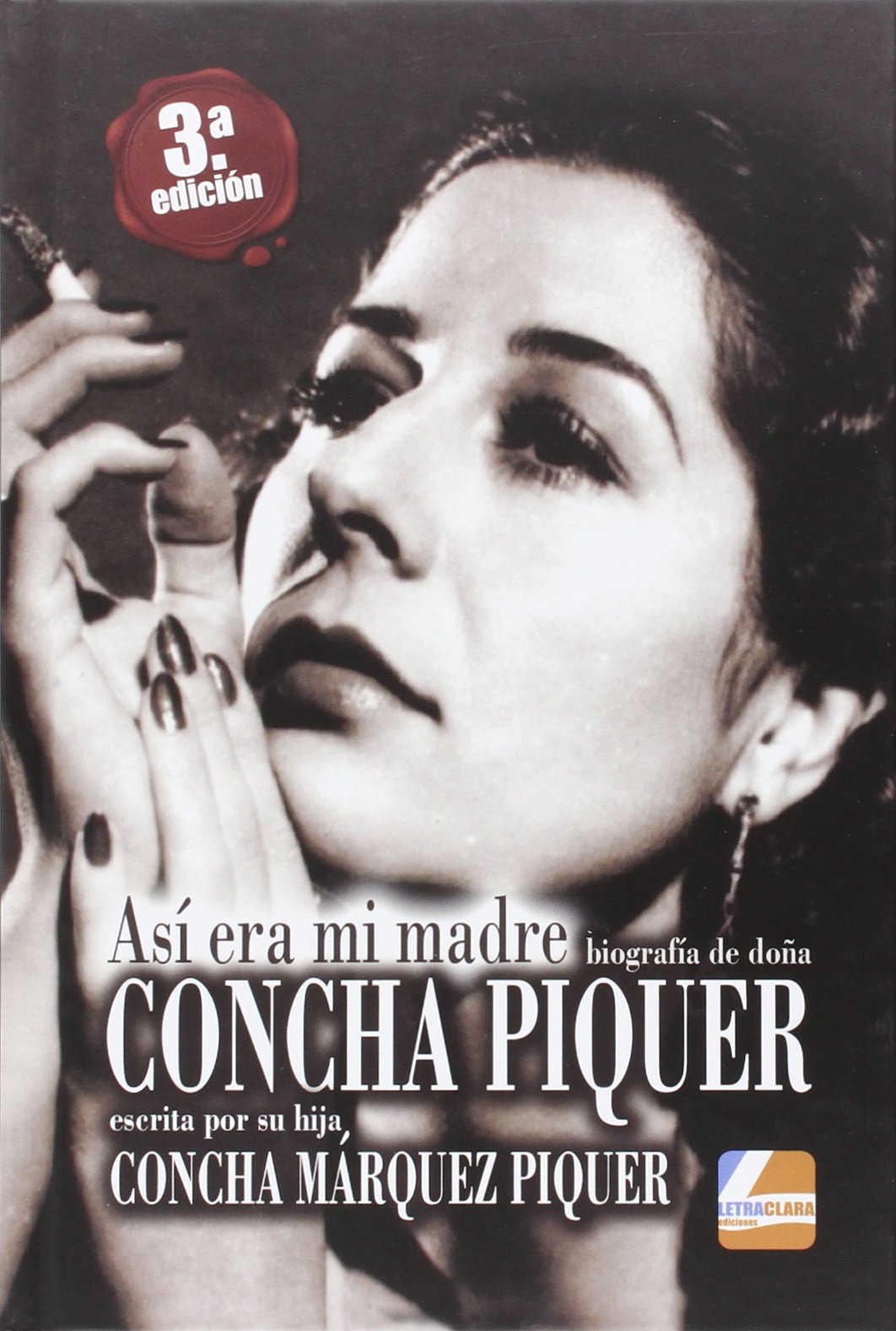 Márquez Piquer, C: Así era mi madre : biografía de donde Con Biographies