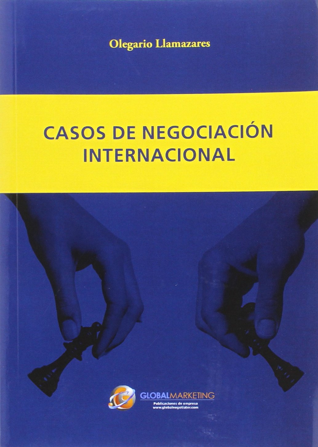 Casos de negociación internacional book