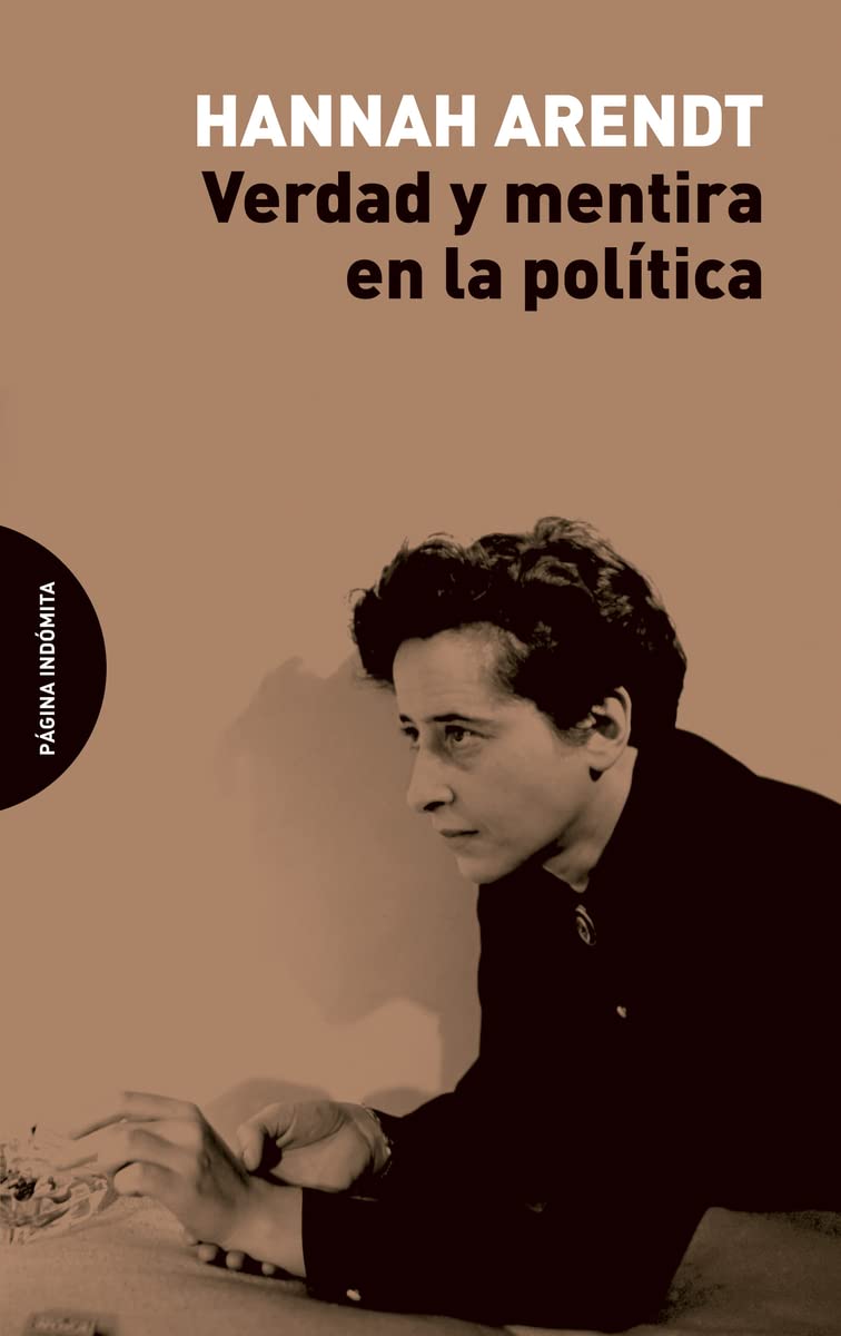 Verdad y mentira en la política Philosophy