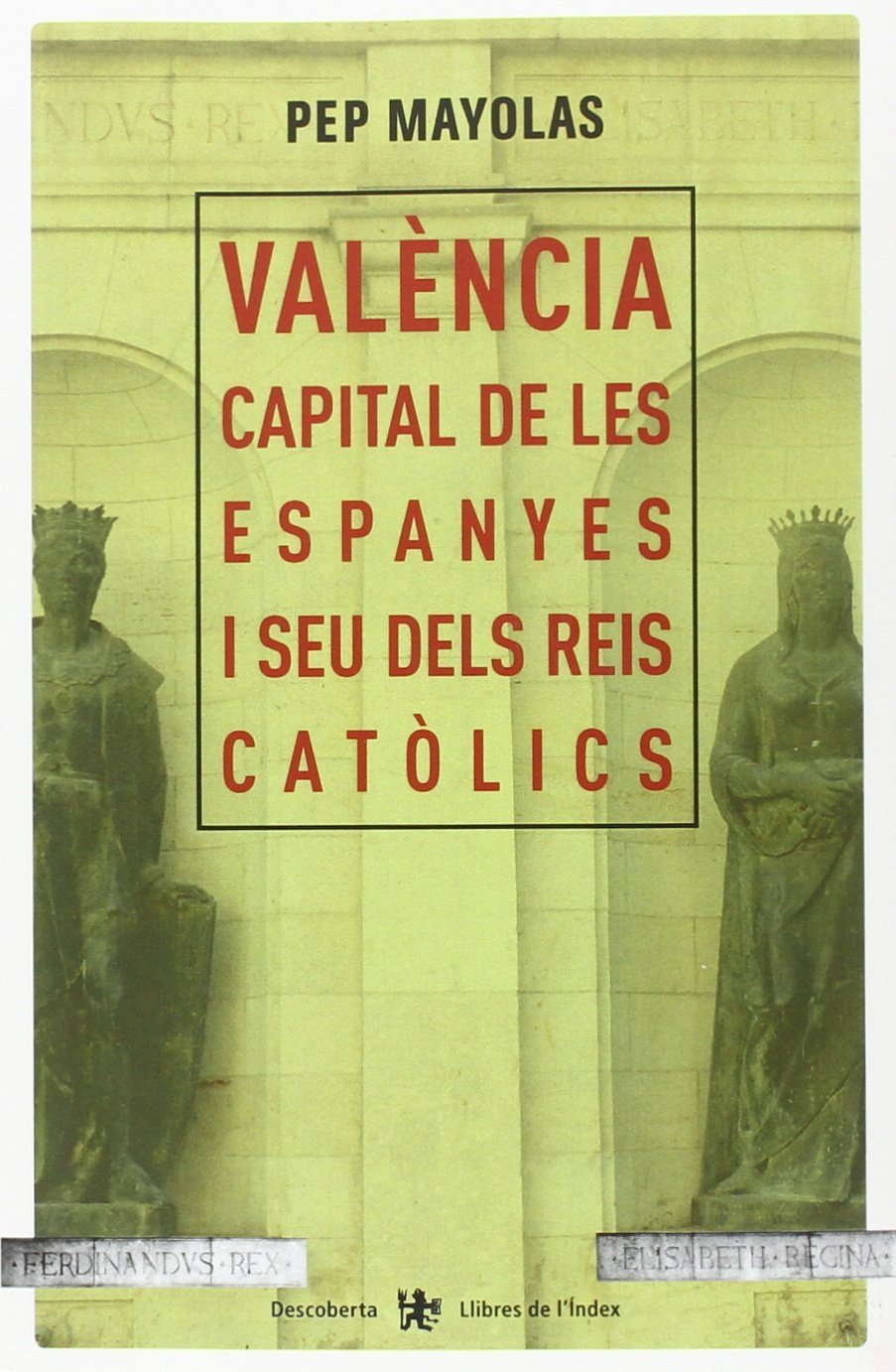 València capital de les Espanyes i seu dels Reis Catòlics Social Sciences