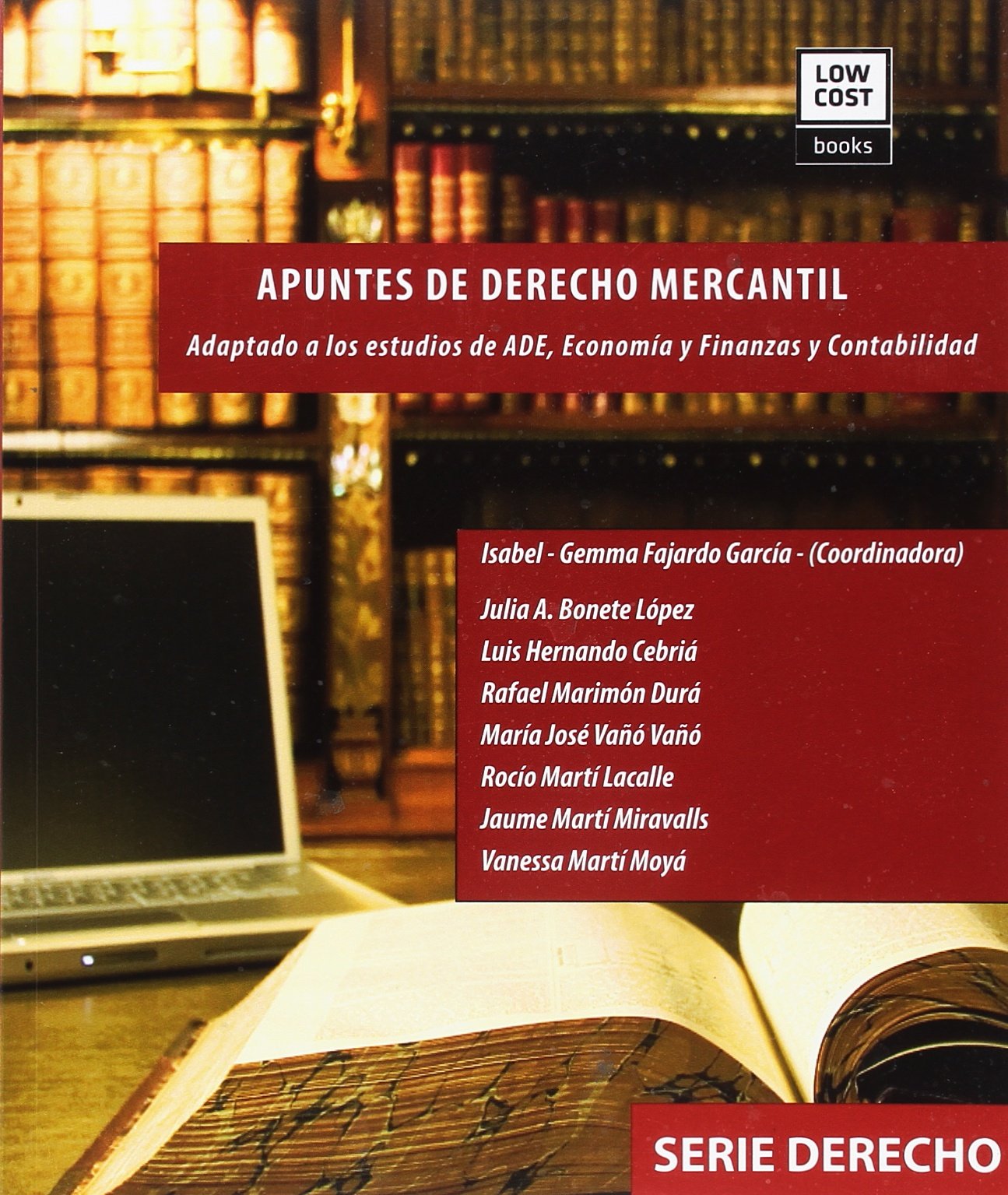 APUNTES DE DERECHO MERCANTIL: ADAPTADO A LOS ESTUDIOS DE ADE, ECONOMIA Y FINANZAS. book