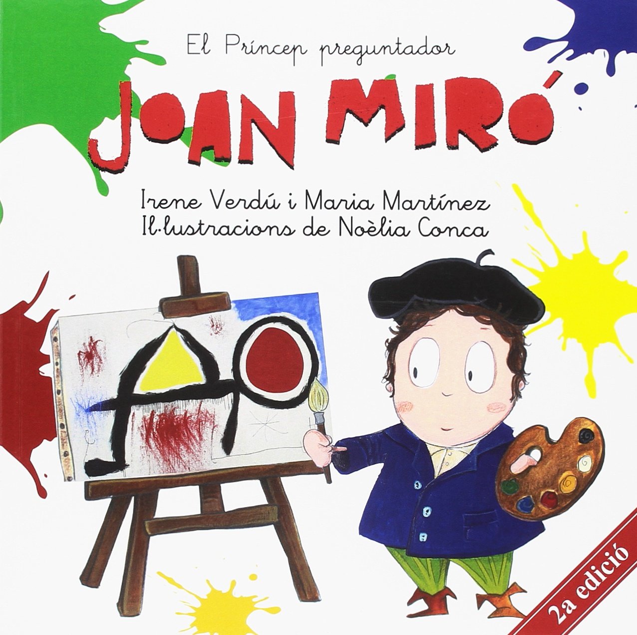 JOAN MIRÓ (El Príncep preguntador, Band 3) Non-fiction