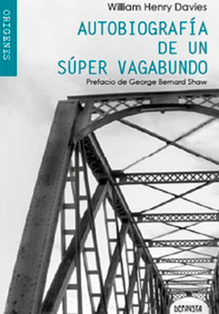 Autobiografía de un súper vagabundo (ORÍGENES, Band 1) Non-fiction