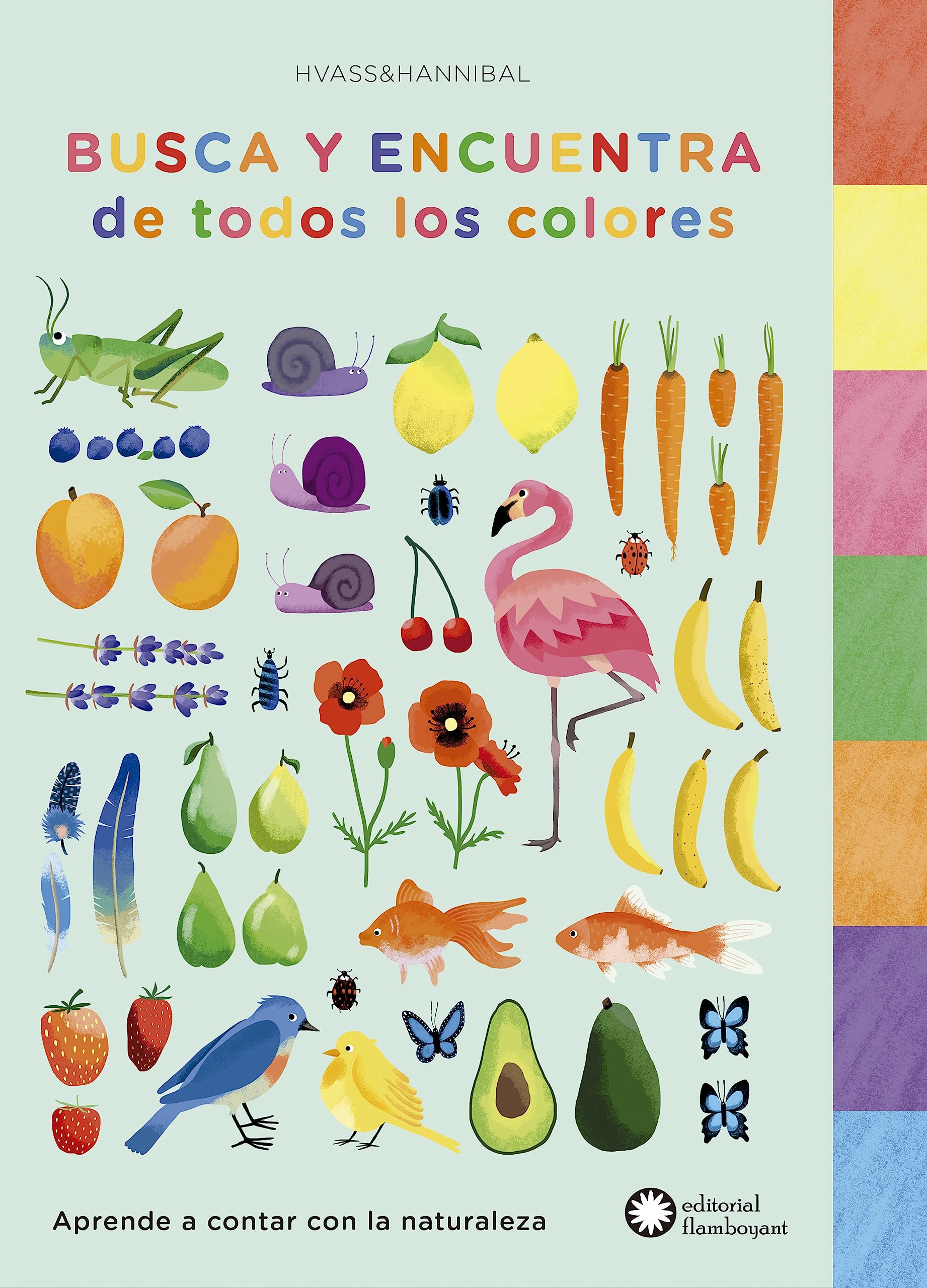 Busca y encuentra de todos los colores : aprende a contar con la naturaleza Non-fiction