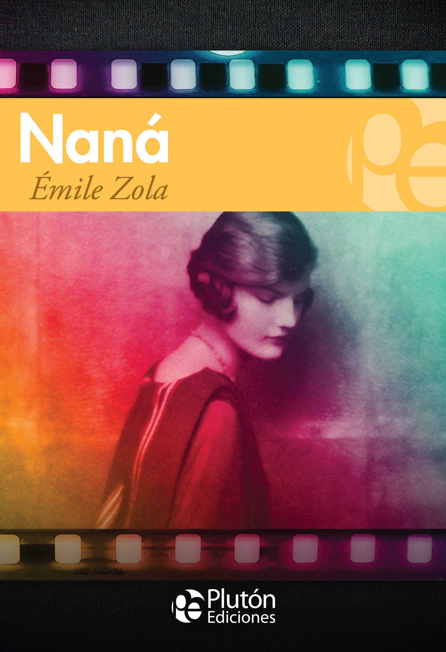 Naná (Colección Grandes Clásicos) Contemporary literature