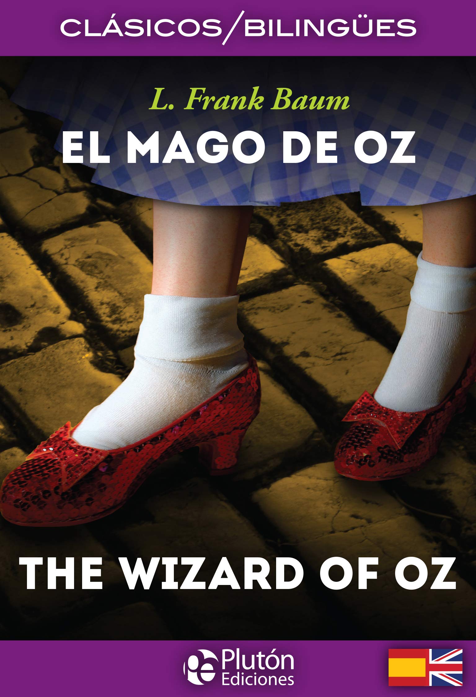 EL MAGO DE OZ/THE WIZARD OF OZ (Colección Clásicos Bilingües, Band 1) Social Sciences