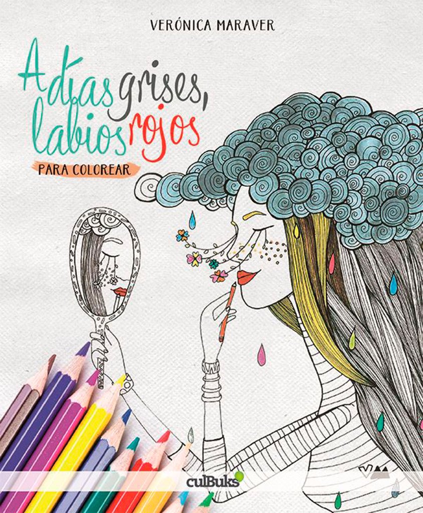 A días grises, labios rojos: para colorear book