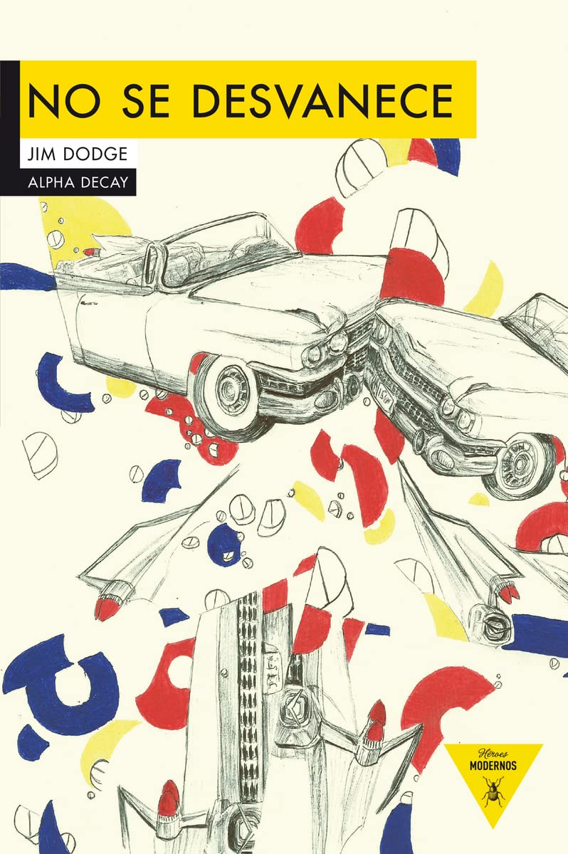 No se desvanece (Héroes Modernos, Band 88) Contemporary literature