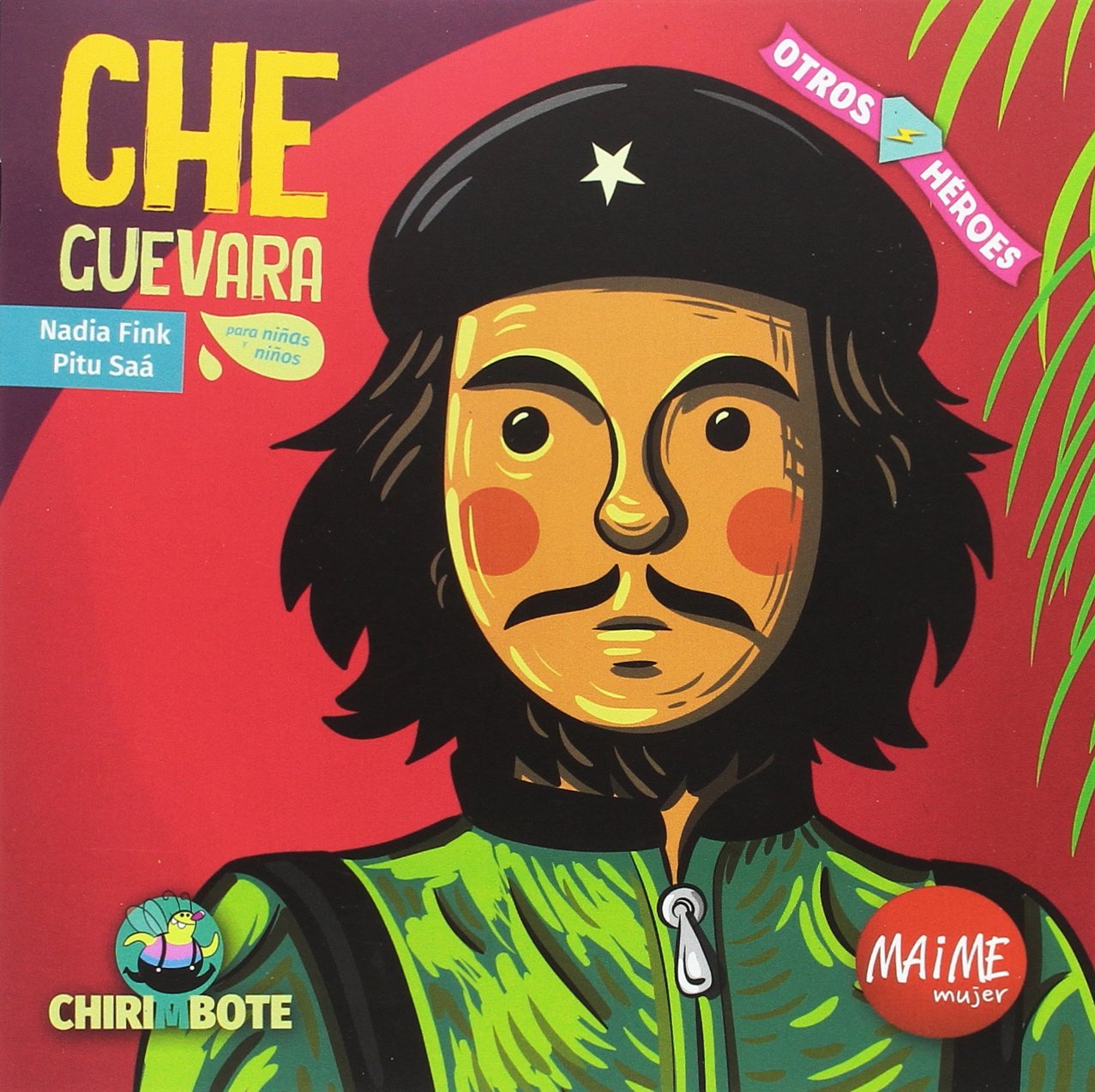 Che Guevara para niñas y niños book
