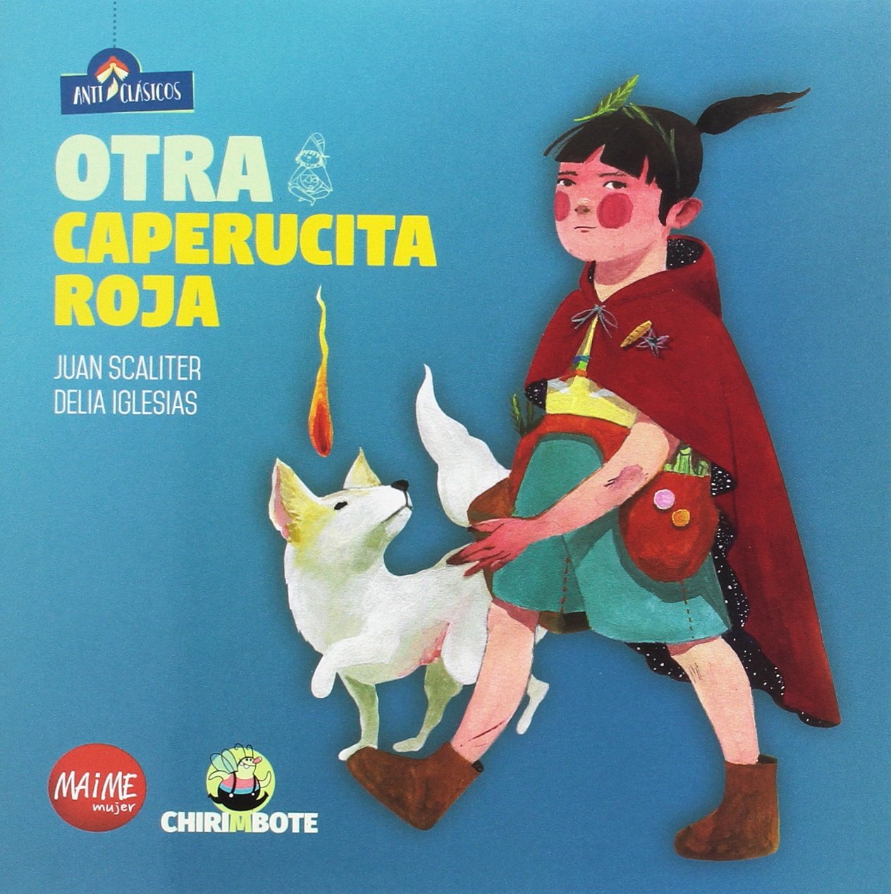 Otra Caperucita Roja (Anticlásicos, Band 1) Social Sciences