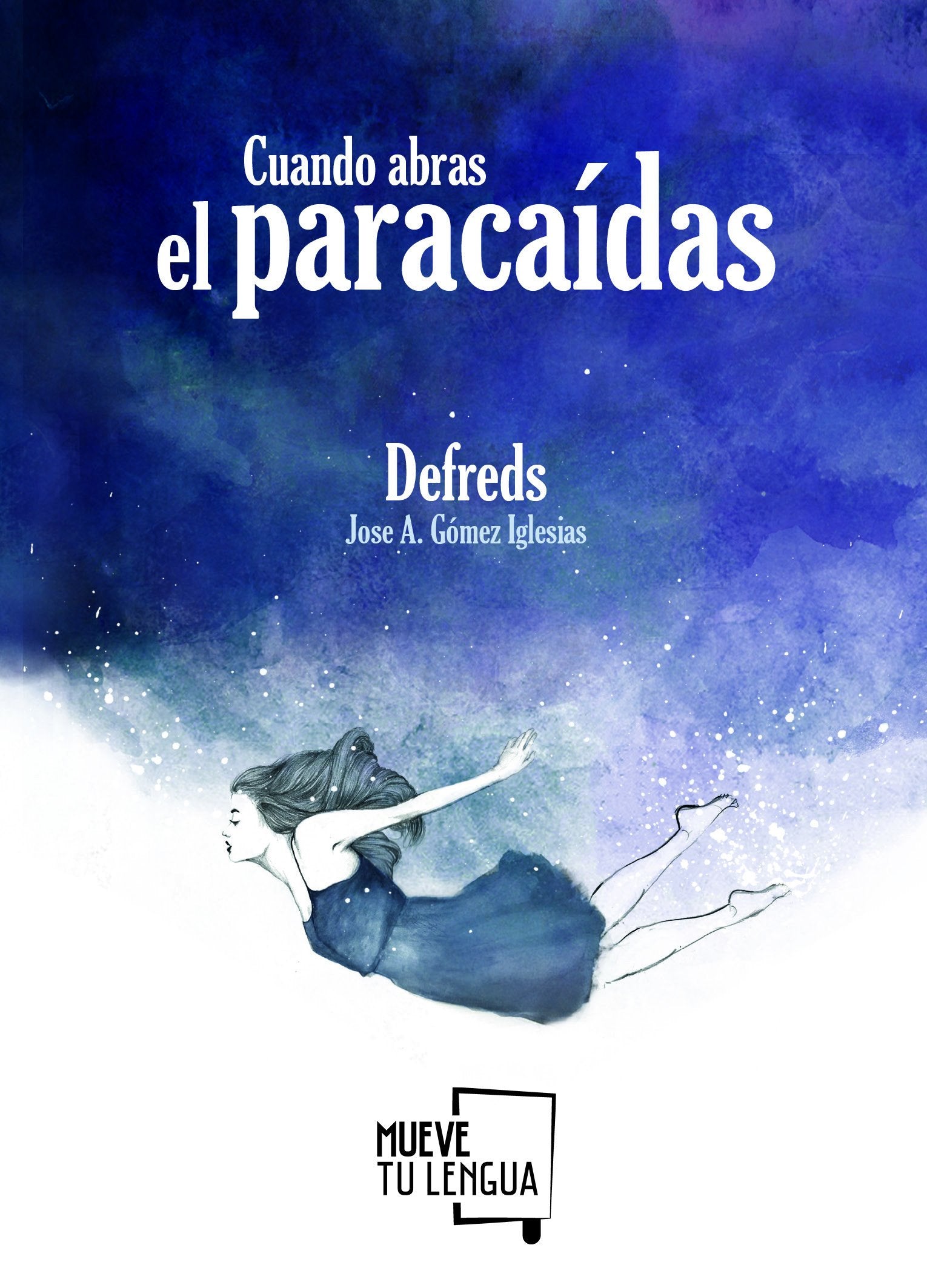 Cuando abras el paracaídas: @Defreds book