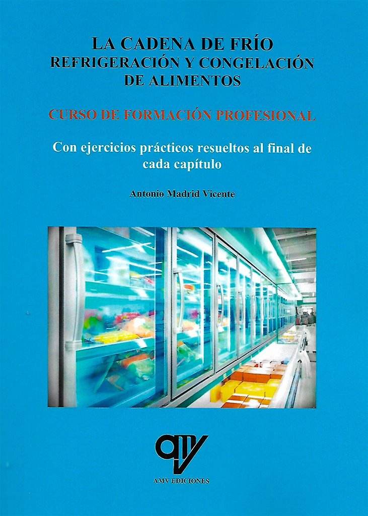 Refrigeración y congelación de alimentos. Curso de formación profesional book