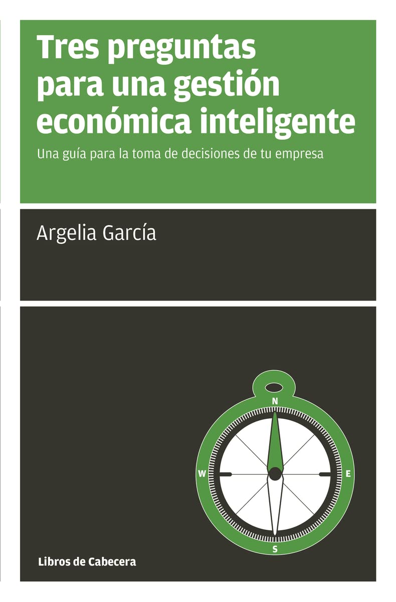 García Fernández, A: Tres preguntas para una gestión económi Business, Finance & Career