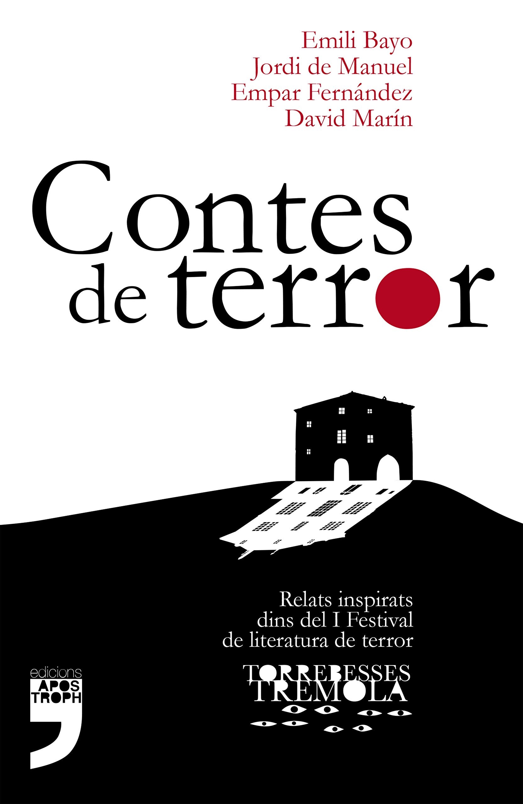 Contes de terror (Torrebesses Tremola, Band 1) Books