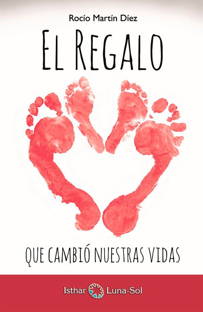 El Regalo que cambió nuestras vidas book
