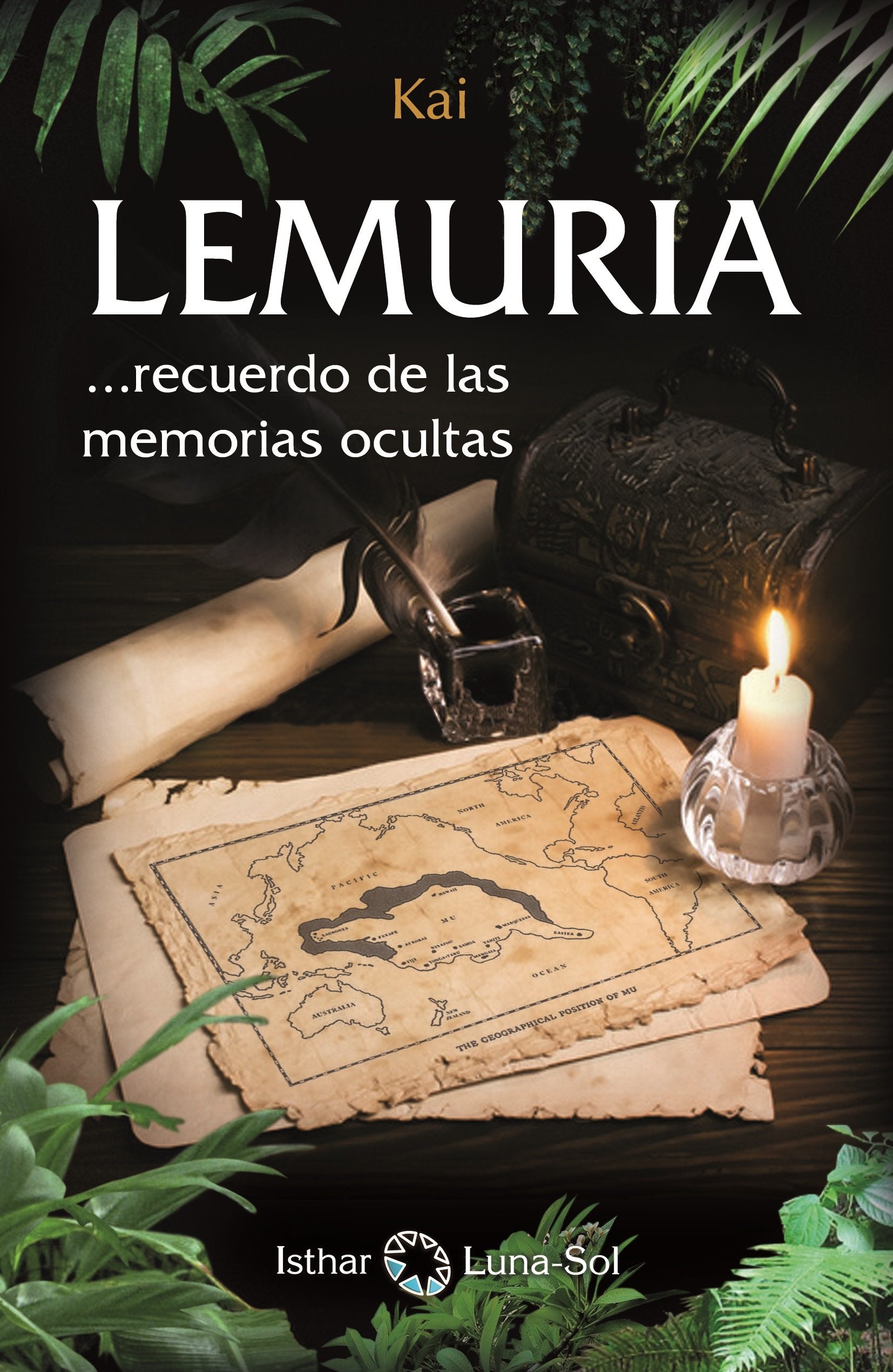 Lemuria : recuerdo de las memorias ocultas Religion & Esotericism