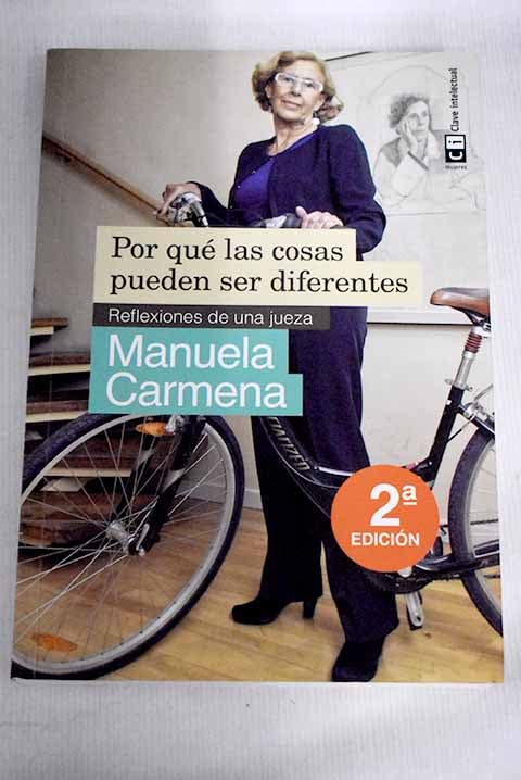Por qué las cosas pueden ser diferentes: Reflexiones de una jueza Books