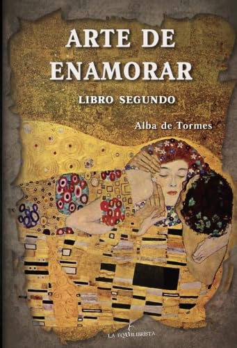Arte de enamorar- Libro segundo (ensayo, Band 2) International