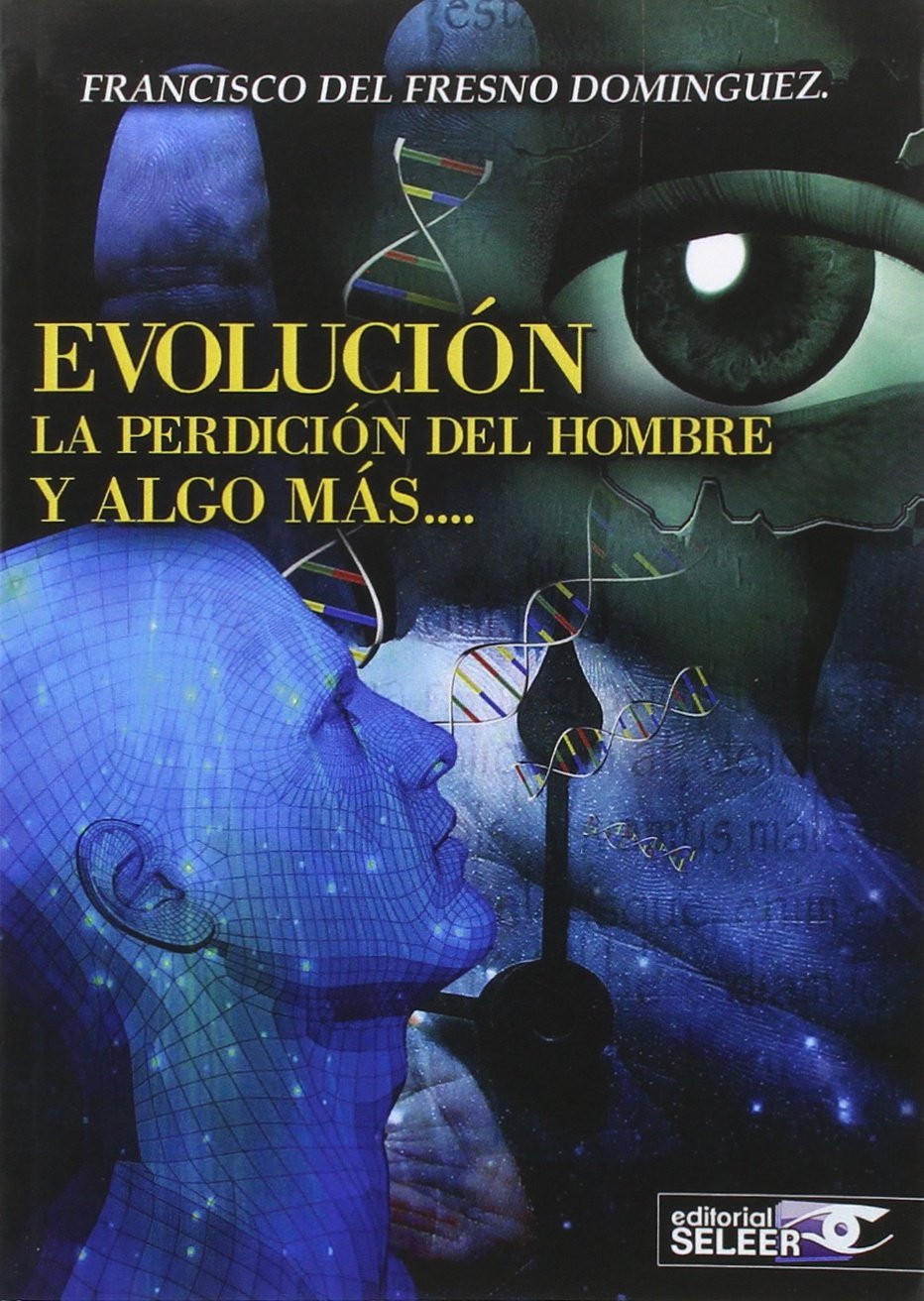 Evolución, la perdición del hombre y algo más Philosophy