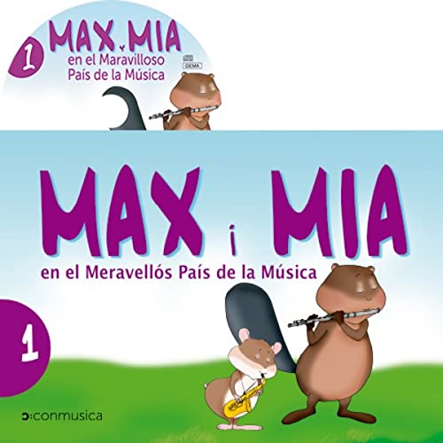 Max i Mia en el Meravellós País de la Música vol. 1 Books