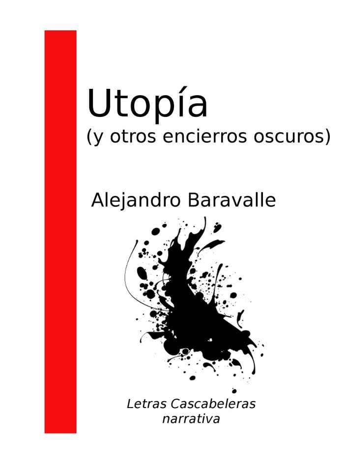 Utopía (y otros encierros oscuros) (Letras Cascabeleras, Band 14) Books