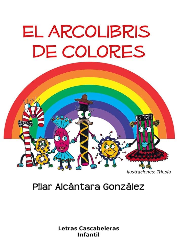 El arcolibris de colores (Cascabelitos, Band 1) Books