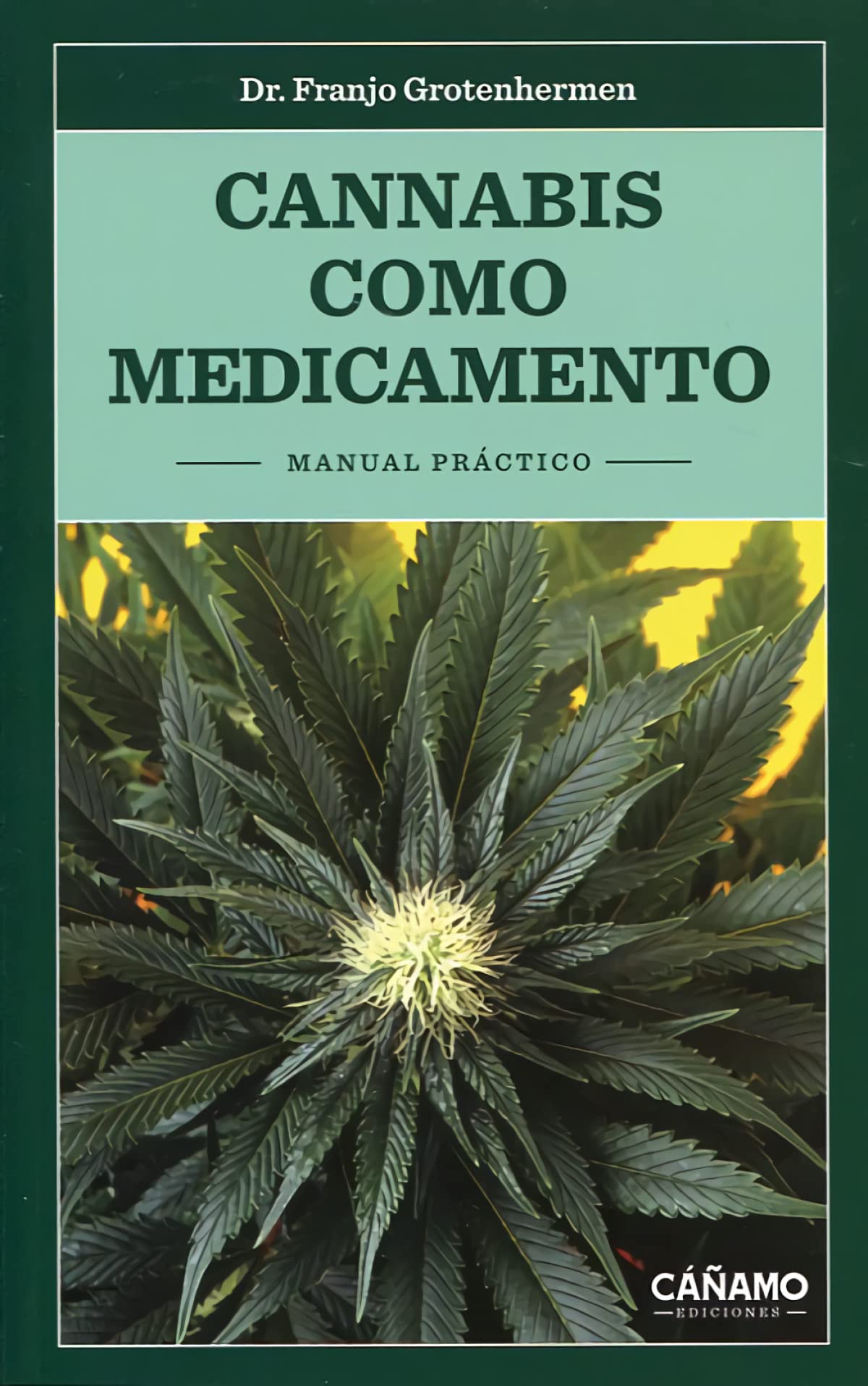 Product Image: Cannabis como medicamento