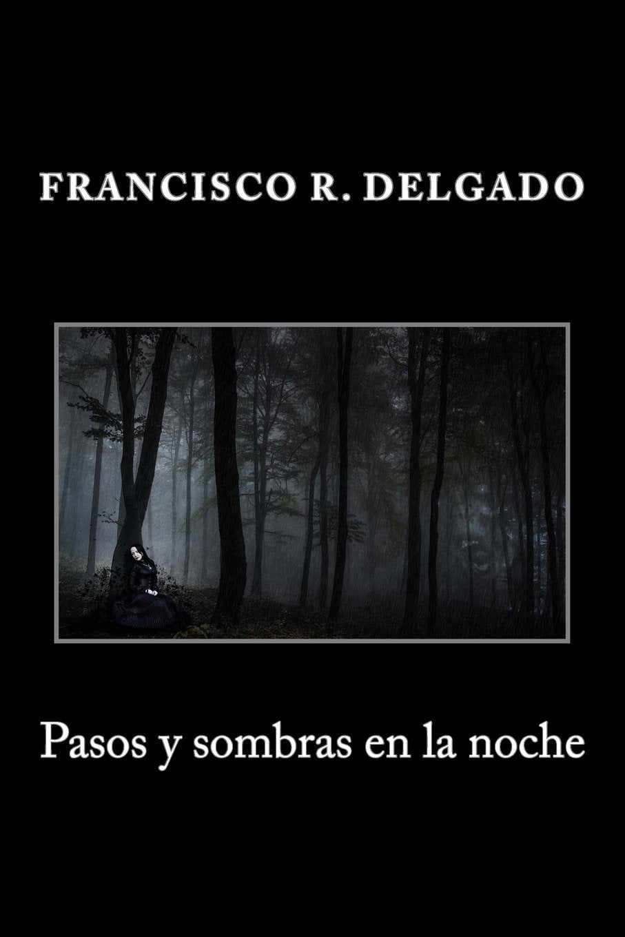 Pasos y sombras en la noche Horror & Mystery