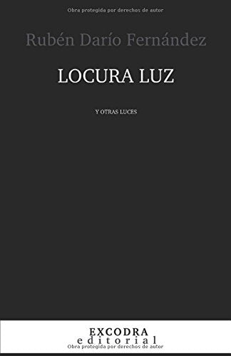 Locura Luz: (Y otras luces) (Lo maldito, Band 8) Action & Adventure