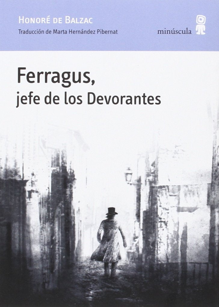 Ferragus, jefe de los Devorantes (Paisajes narrados) Classics