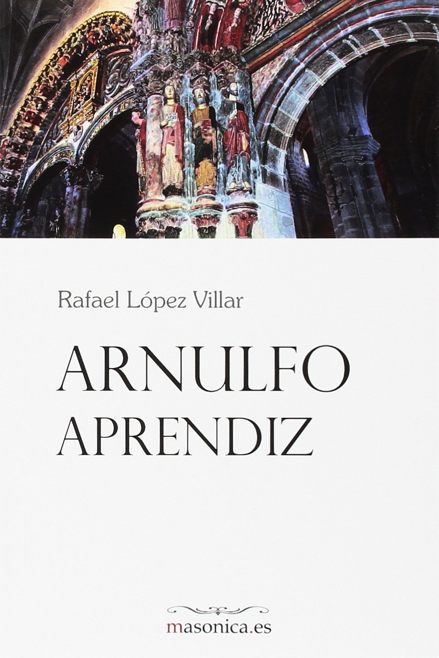 Arnulfo, aprendiz (LITERATURA, Band 400021) Books