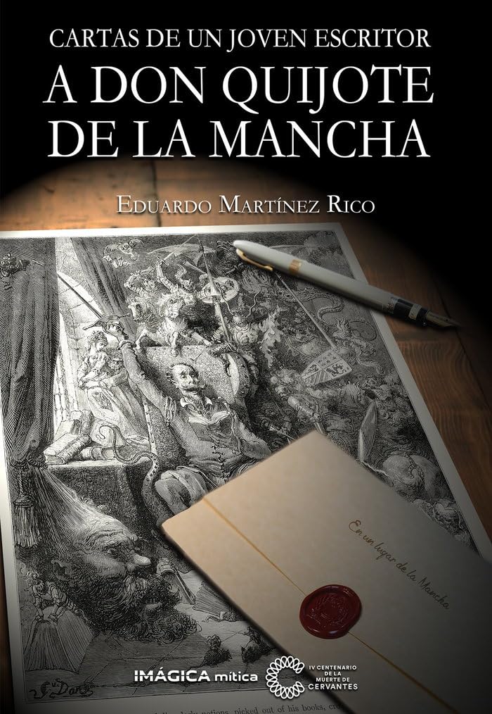 CARTAS A UN JOVEN ESCRITOR A DON QUIJOTE DE LA MANCHA (Imágica Mítica) Education