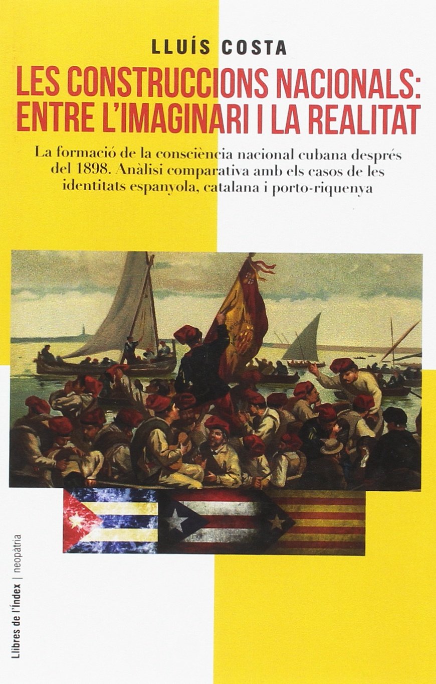 LES CONSTRUCCIONS NACIONALS: ENTRE L'IMAGINARI I LA REALITAT Social Sciences