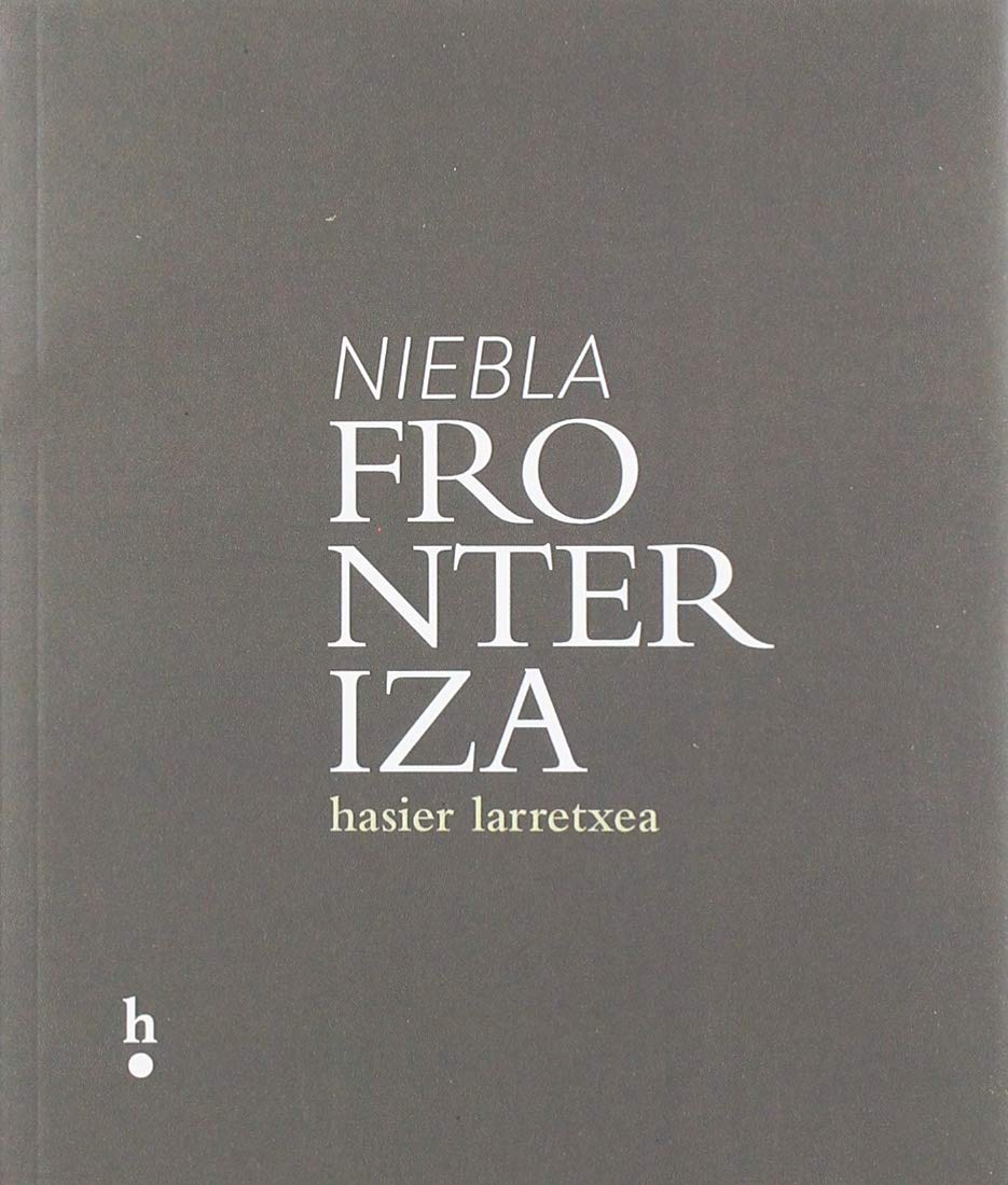 Niebla fronteriza (H, Band 15) Books
