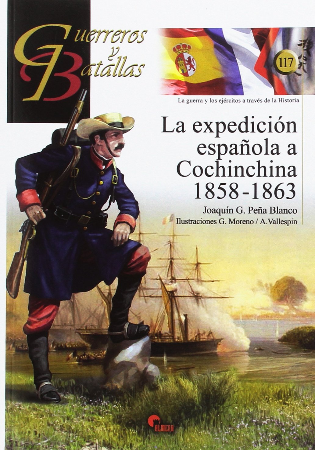 La expedición española a Cochinchina, 1858-1863 Social Sciences