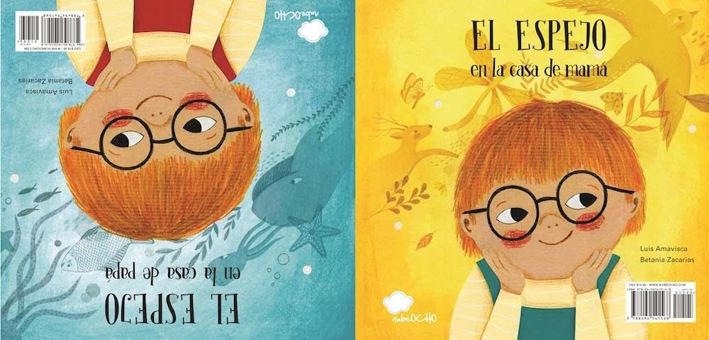 El espejo en la casa de mamá / El espejo en la casa de papá (Español Somos8) Non-fiction