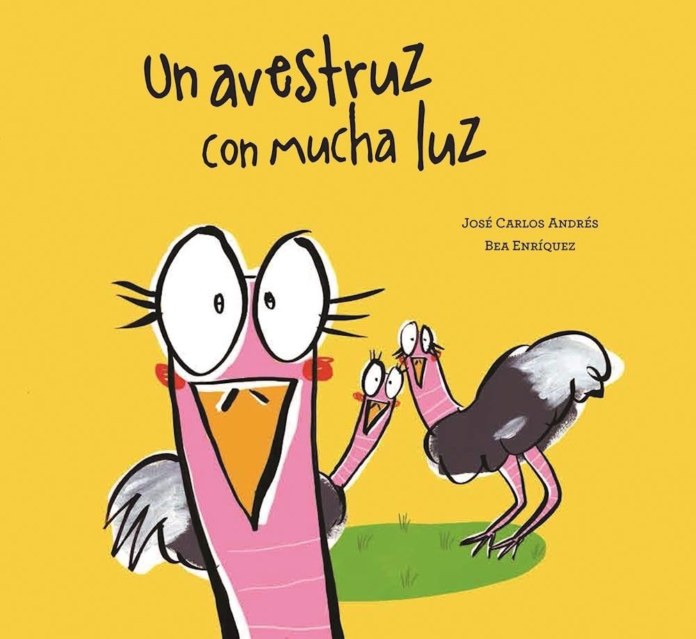 Un avestruz con mucha luz (Español Somos8) Novels & Short Stories