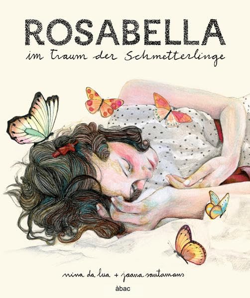 Product Image: Rosabella im Traum der Schmetterlinge