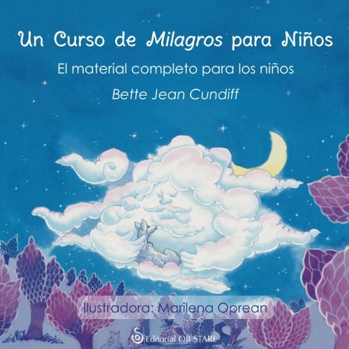 Un curso de milagros para niños: El material completo para los niños (Letritas de Amor, Band 20) Social Sciences
