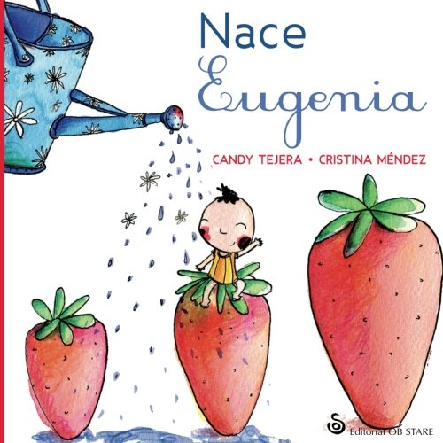 Nace Eugenia (Letritas de Amor, Band 23) Social Sciences