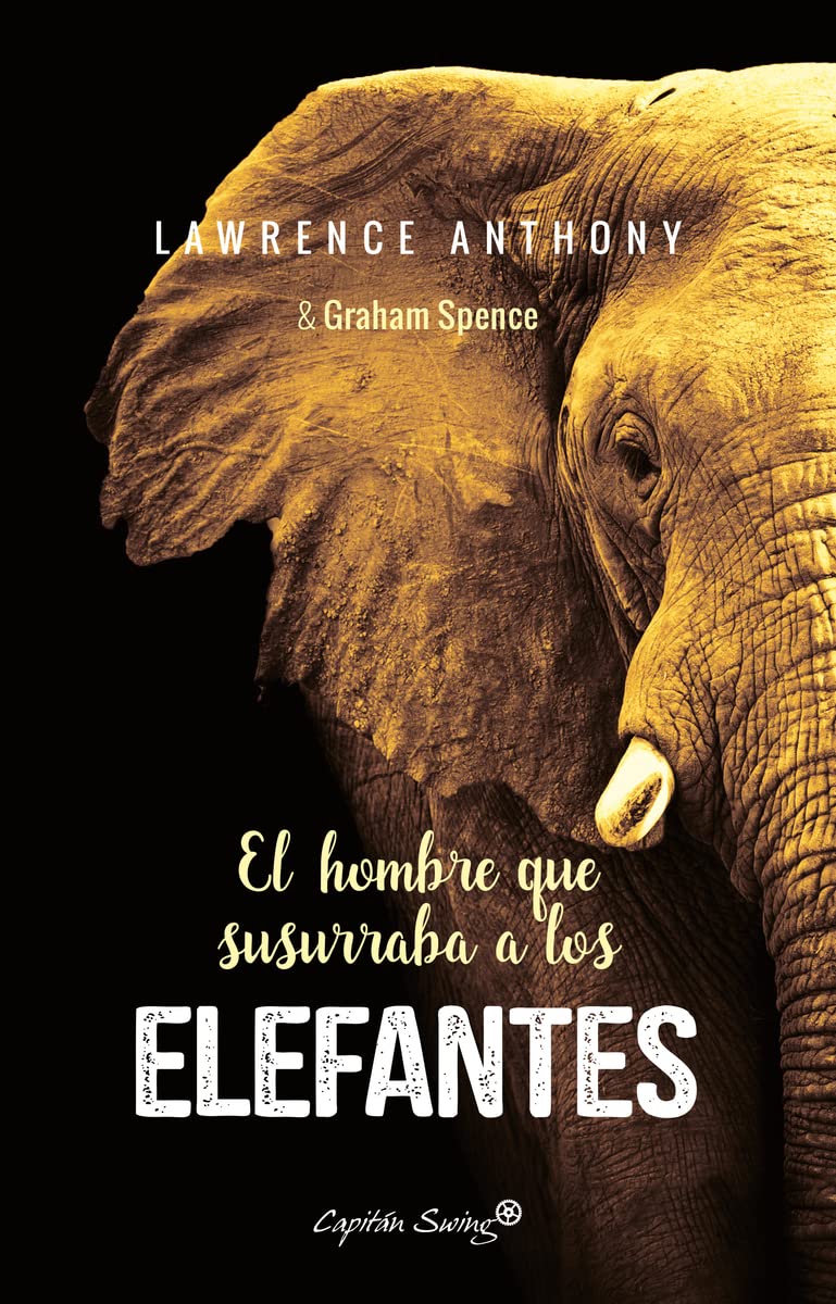 El hombre que susurraba a los elefantes book