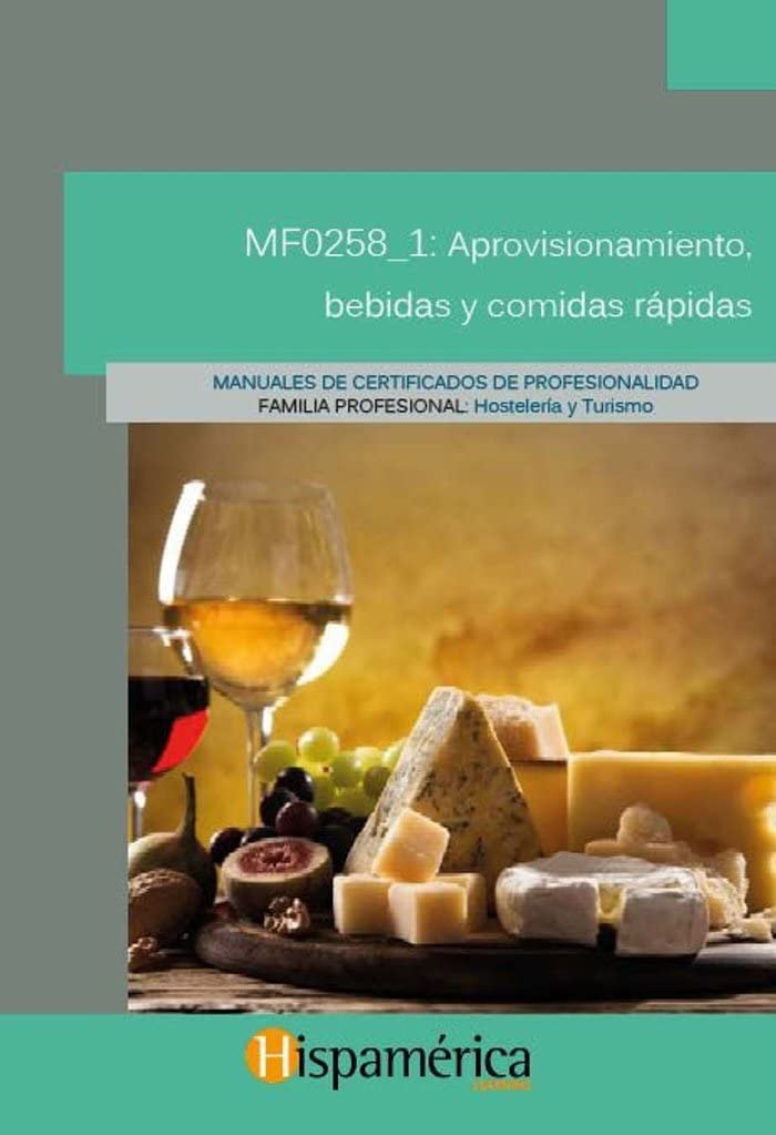 MF0258_1: Aprovisionamiento, bebidas y comidas rápidas book